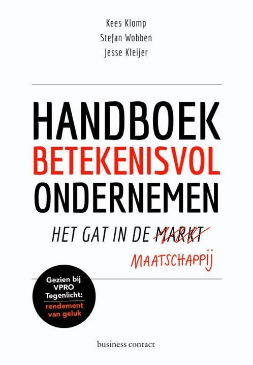 Handboek betekenisvol ondernemen 9789047009177, Boeken, Schoolboeken, Zo goed als nieuw, Verzenden