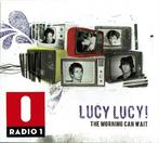 cd digi - Lucy Lucy! - The Morning Can Wait, Verzenden, Zo goed als nieuw