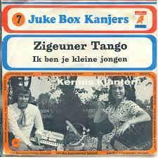 vinyl single 7 inch - De Kermisklanten - Zigeunertango, Cd's en Dvd's, Vinyl Singles, Zo goed als nieuw, Verzenden