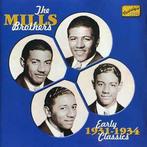 cd - The Mills Brothers - Early Classics 1931-1934, Zo goed als nieuw, Verzenden