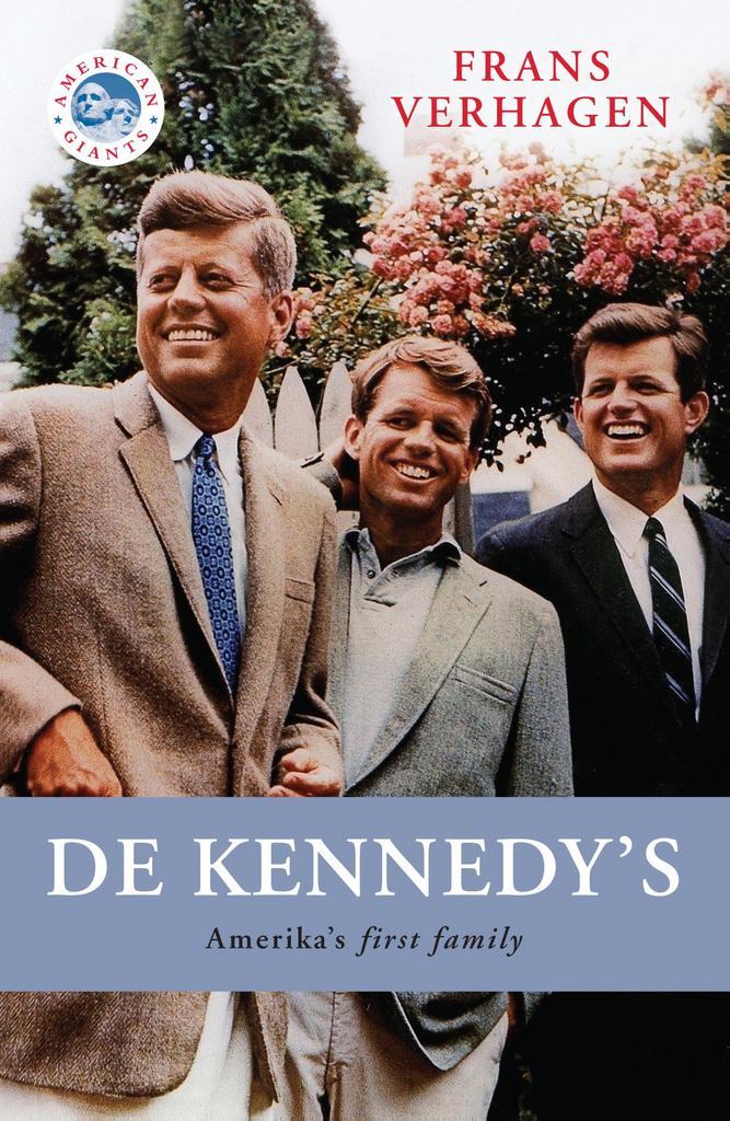 De Kennedys / American Giants 9789401911382 Frans Verhagen, Boeken, Geschiedenis | Wereld, Gelezen, Verzenden
