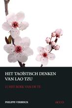 Het taoistisch denken van LaoTzu 2 het boek van de Te, [{:name=>'PHhilippe Verbeeck', :role=>'A01'}], Gelezen, Verzenden