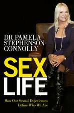 Sex Life: How Our Sexual Encounters and Experiences Define, Boeken, Taal | Engels, Gelezen, Dr Pamela Stephenson-Connolly, Verzenden