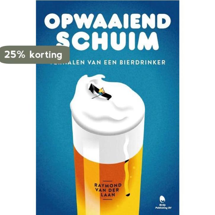Opwaaiend schuim 9789491052071 Raymond van der Laan, Boeken, Kookboeken, Gelezen, Verzenden