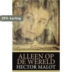 Alleen op de wereld 9789049901349 Hector Malot, Boeken, Verzenden, Gelezen, Hector Malot