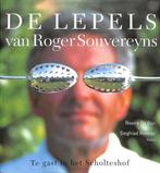 De lepels van Roger Souvereyns 9789054330448 Rosine De Dijn, Verzenden, Gelezen, Rosine De Dijn