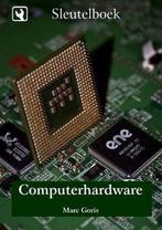 SLEUTELBOEK COMPPUTERHARDWARE 9781616272913 GORIS, Verzenden, Gelezen, GORIS
