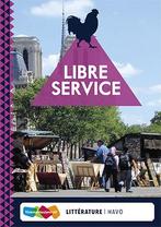 Libre Service Litterature HAVO 9789006488760, Boeken, Schoolboeken, Verzenden, Zo goed als nieuw