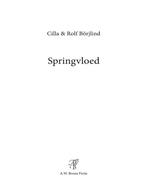 Springvloed 9789044983340 Cilla & Rolf Börjlind, Verzenden, Gelezen, Cilla & Rolf Börjlind