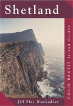 Colin Baxter Island Guides: Shetland, Gelezen, Jill Slee Blackadder, Verzenden