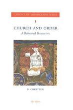 Church and order / Canon law monograph series / 1, Verzenden, Zo goed als nieuw, P. Coertzen