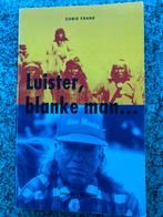 Luister, blanke man.... (Cobie Frank), Boeken, Biografieën, Gelezen, Cobie Frank, Verzenden, Overige