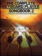 Complete Keyboard Player: Songbook 2 by Kenneth Baker, Verzenden, Gelezen, Kenneth Baker