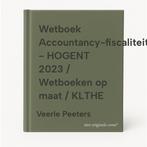 Wetboek Accountancy-fiscaliteit - HOGENT 2023 / Wetboeken op, Boeken, Verzenden, Zo goed als nieuw, Veerle Peeters