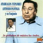 Atahualpa Yupanqui, Antonio Pantoja - Se Poblaban De Musica, Ophalen of Verzenden, Gebruikt