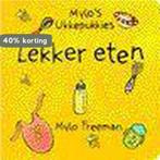 Lekker eten / Mylos ukkepukkies 9789025730574 Mylo Freeman, Verzenden, Gelezen, Mylo Freeman