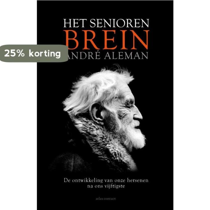 Het seniorenbrein 9789045027630 André Aleman, Boeken, Psychologie, Zo goed als nieuw, Verzenden
