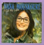 Nana Mouskouri – Gib Mir Liebe / Am Ziel Meiner Reise (1-7-, Ophalen of Verzenden, Nieuw in verpakking