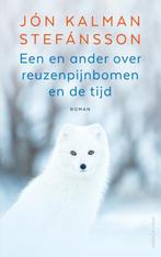 Een en ander over reuzenpijnbomen en de tijd 9789026363573, Verzenden, Gelezen, Jón Kalman Stefánsson