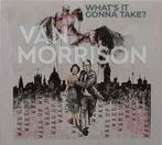 cd - Van Morrison - Whats It Gonna Take?, Cd's en Dvd's, Cd's | Jazz en Blues, Verzenden, Nieuw in verpakking