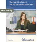 Elementaire kennis Bedrijfsadministratie / 1 / Theorieboek /, Verzenden, Gelezen, Peter Hintzen