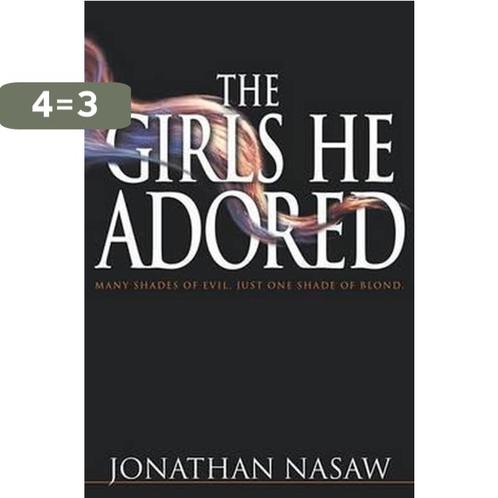 The Girls He Adored 9780671787264 Jonathan Nasaw, Boeken, Overige Boeken, Zo goed als nieuw, Verzenden