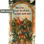 24 UUR AAN ZEE 9789021451589 Beekum, Verzenden, Gelezen, Beekum