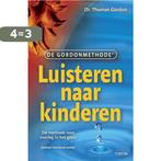 Luisteren naar kinderen 9789043907583 Thomas Gordon, Verzenden, Gelezen, Thomas Gordon