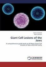 Giant Cell Lesions of the Jaws. Garewal, Jessica   ., Boeken, Garewal, Jessica, Zo goed als nieuw, Verzenden