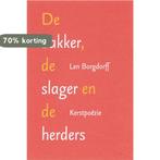BAKKER, DE SLAGER EN DE HERDERS 9789023992448 L. Borgdorff, Verzenden, Gelezen, L. Borgdorff