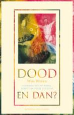 DOOD EN DAN? 9789021142401 Wim Weren, Boeken, Verzenden, Gelezen, Wim Weren