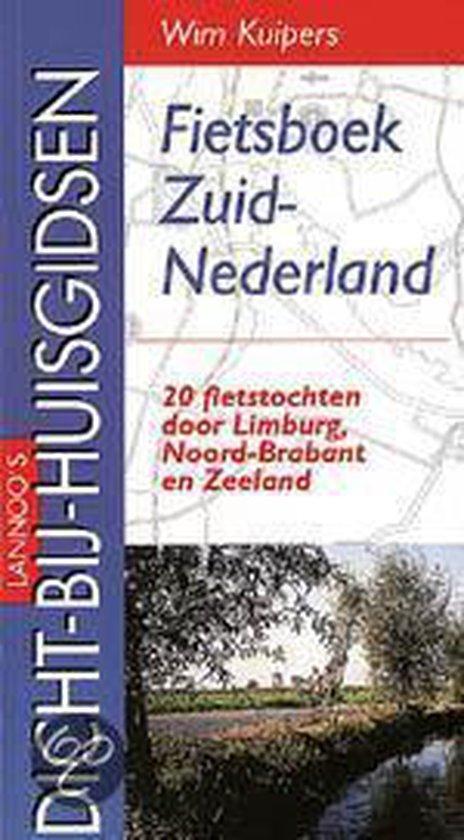 Fietsgids Zuid-Nederland / Dicht-bij-huisgidsen W. Kuipers, Boeken, Reisgidsen, Gelezen, Verzenden