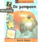 De Pompoen / Het ontstaan van leven 9789054956723 B. Watts, Verzenden, Gelezen, B. Watts