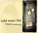 cd single - Cold Water Flat - Magnetic North Pole, Zo goed als nieuw, Verzenden