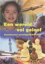 Een wereld vol geloof 9789057883958 Erik Idema, Verzenden, Gelezen, Erik Idema