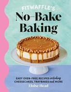 9781529921663 Fitwaffles No-Bake Baking | Tweedehands, Boeken, Verzenden, Zo goed als nieuw, Eloise Head