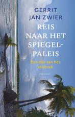 Reis naar het spiegelpaleis 9789045043777 Gerrit Jan Zwier, Verzenden, Zo goed als nieuw, Gerrit Jan Zwier