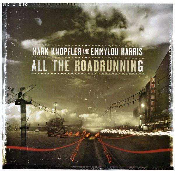 Mark Knopfler And Emmylou Harris - All The Roadrunning, Cd's en Dvd's, Cd's | Pop, Gebruikt, Ophalen of Verzenden
