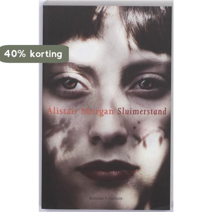 Sluimerstand 9789041414205 Alistair Morgan, Boeken, Romans, Zo goed als nieuw, Verzenden