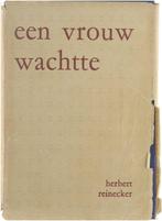 Vrouw wachtte 9789031002900 Reinecker, Boeken, Verzenden, Gelezen, Reinecker