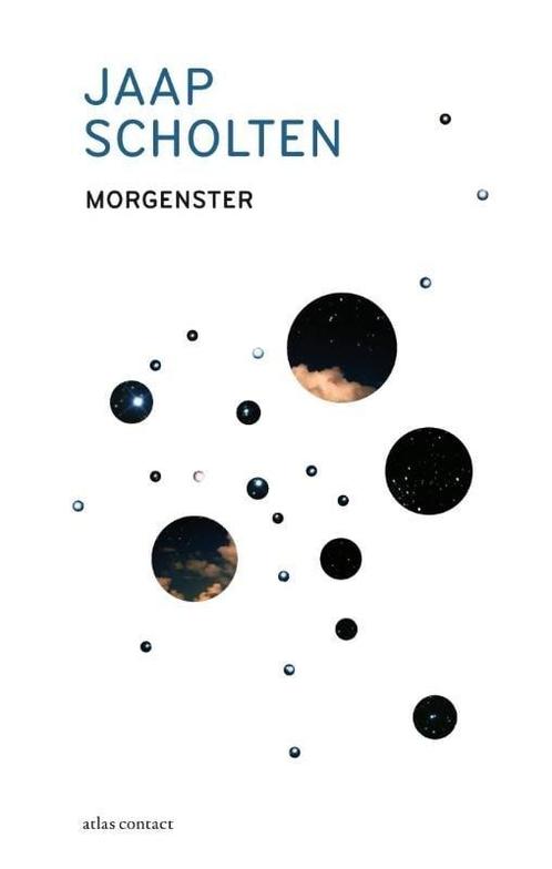 Morgenster (9789025447595, Jaap Scholten) (Jaap Scholten), Boeken, Romans, Nieuw, Verzenden