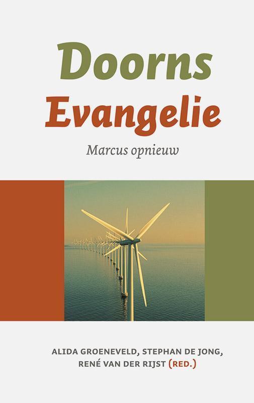 Doorns evangelie 9789043522779 Rene van der Rijst, Boeken, Godsdienst en Theologie, Zo goed als nieuw, Verzenden