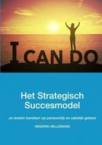 Het Strategisch Succesmodel 9789402179729 Hendrik Hellemans, Boeken, Verzenden, Gelezen, Hendrik Hellemans