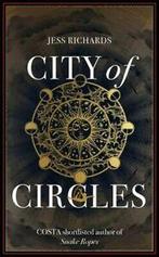 City of circles by Jess Richards (Paperback), Boeken, Overige Boeken, Gelezen, Jess Richards, Verzenden