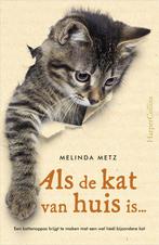 Als de kat van huis is... (9789402703665, Melinda Metz), Boeken, Romans, Verzenden, Nieuw