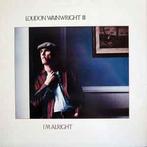 LP gebruikt - Loudon Wainwright III - Im Alright, Zo goed als nieuw, Verzenden