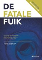 De fatale fuik 9789090387802, Boeken, Verzenden, Zo goed als nieuw