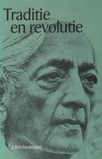 Traditie en revolutie - Jiddu Krishnamurti - 9789020254228 -, Boeken, Verzenden, Nieuw