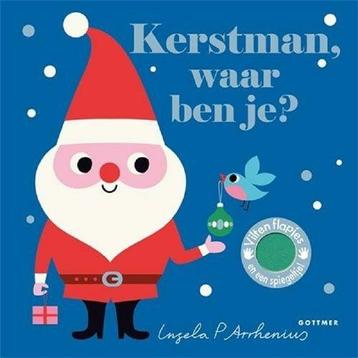 Kerstman, waar ben je? - Ingela P Arrhenius (vanaf 0 jaar) beschikbaar voor biedingen