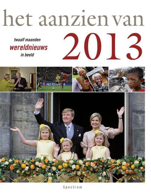 Het aanzien van 2013 / Het aanzien van 9789000330034, Boeken, Geschiedenis | Wereld, Gelezen, Verzenden